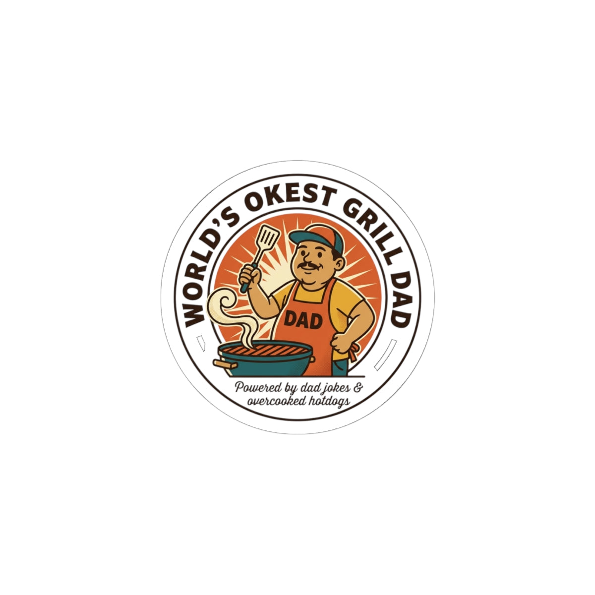 World's Okest Grill Dad Sticker | Father's Day, Sarcastic Retro Dad